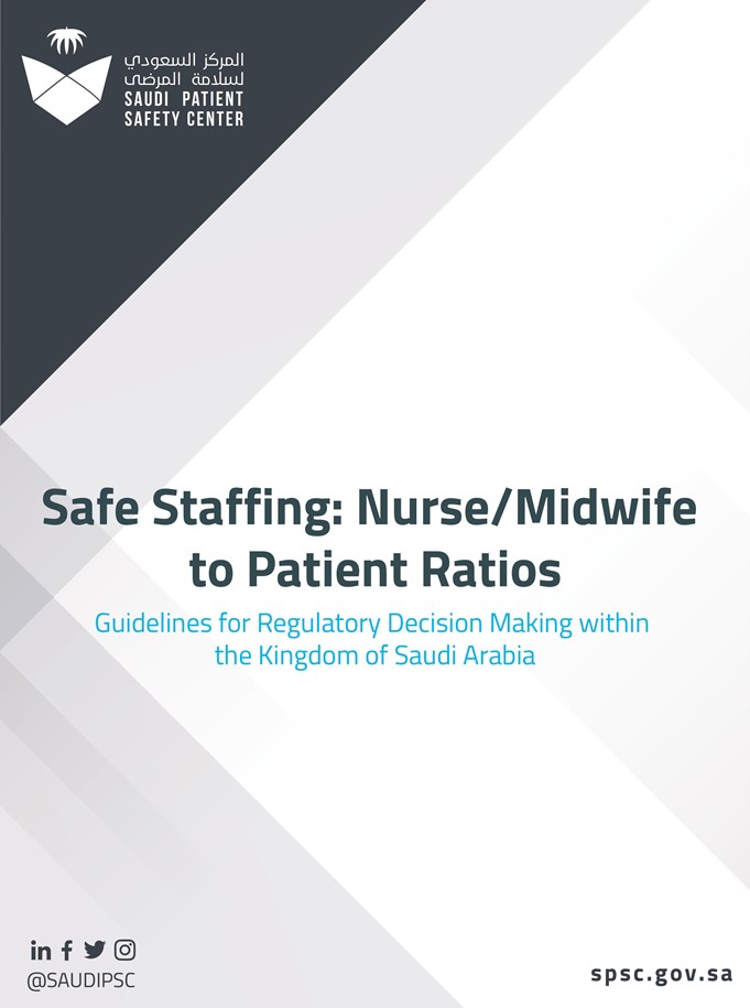 Safe Nurse/Midwife to Patient Ratios